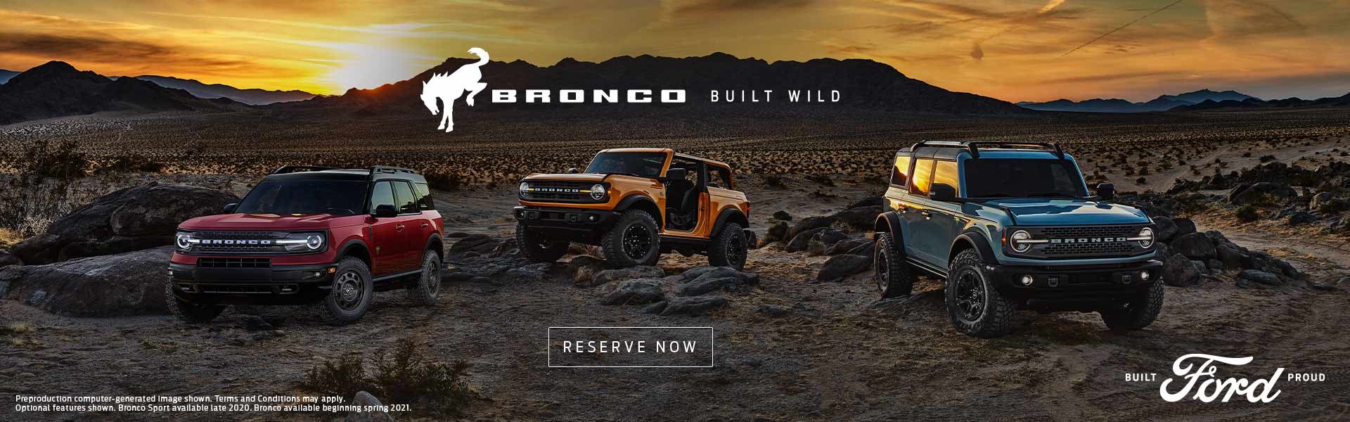 Reserve your Bronco Now!